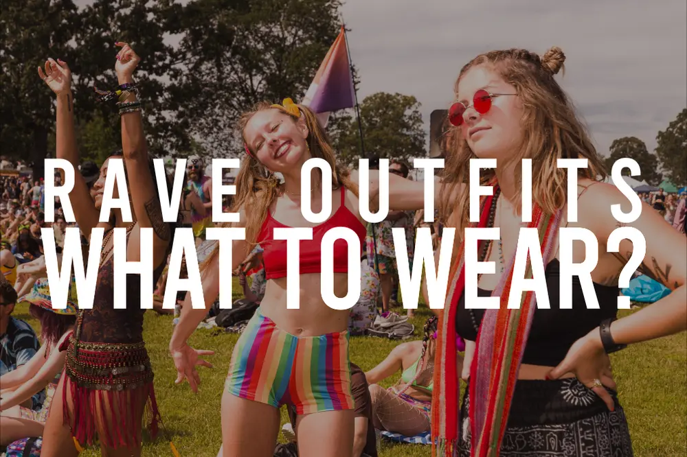 What do you wear on your feet to a rave?