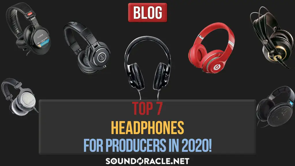 What headphones do top producers use?