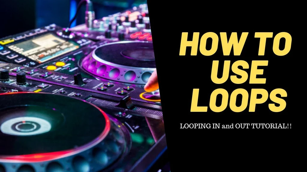 What is a DJ loop?