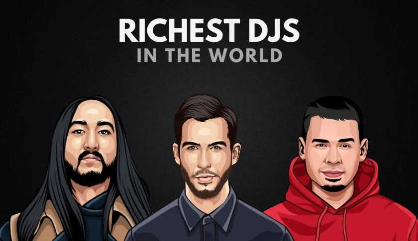 Who are the billionaires DJs?